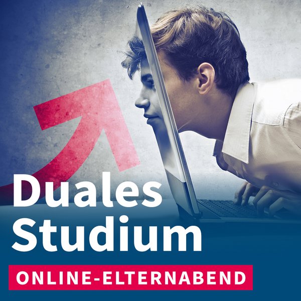 Es ist von der Seitenansicht ein Student vor einem Laptop zu sehen. Er steckt den Kopf gegen den Bildschirm vom Laptop. Auf dem Bild steht in weißer Schrift: Duales Studium und darunter mit einem roten Hintergrund "Online-Elternabend"